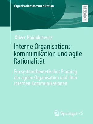 cover image of Interne Organisationskommunikation und agile Rationalität